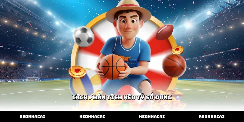 Thực hiện cách phân tích kèo tỷ số đúng qua bảng kèo