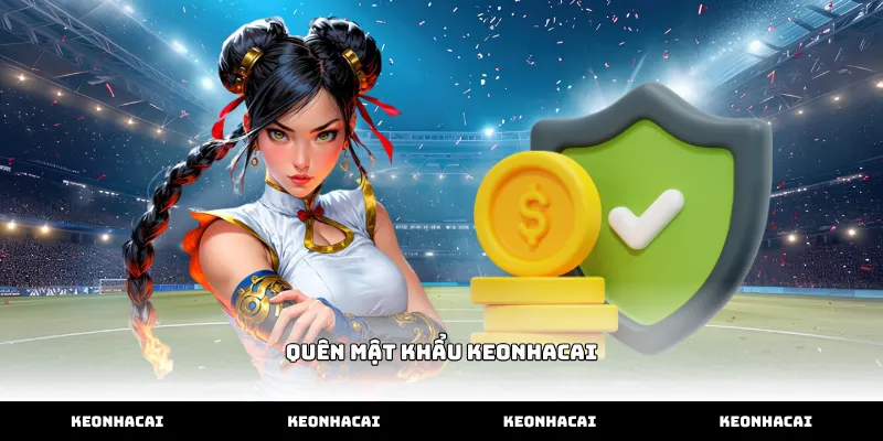 Các bước xử lý nhanh khi quên mật khẩu keonhacai